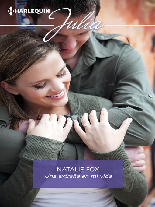 Title details for Una extraña en mi vida by Natalie Fox - Available